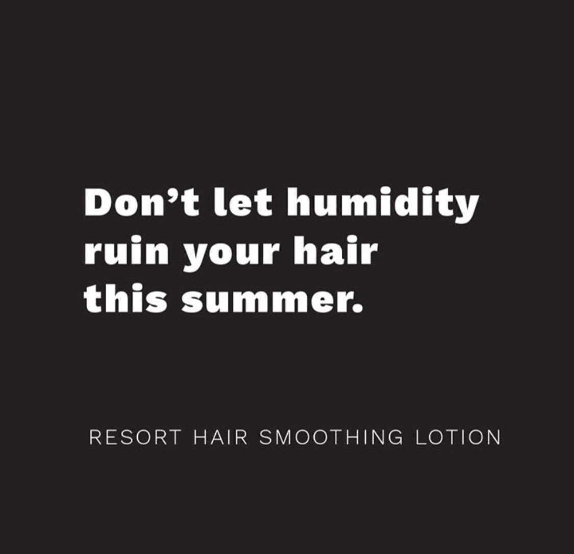 Resort - Hair Smoothing Lotion